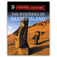 The Mysteries of Easter Island  Mysteries and secrets of history, enigmas o fhistory, world history