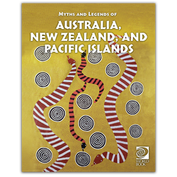 Famous Myths and Legends of Australia, New Zealand, and Pacific Islands cover