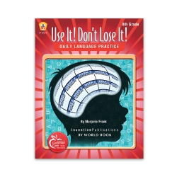 Daily Language Practice Grade 8: Use It! Dont Lose It!  